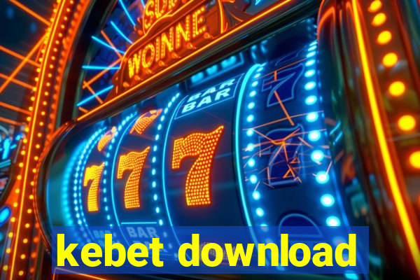 kebet download